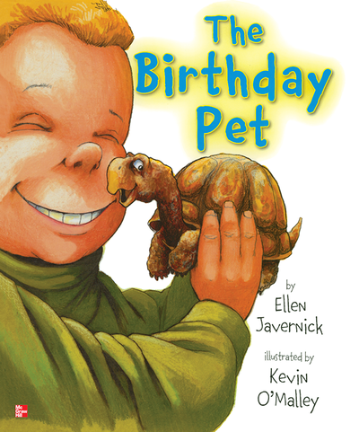 Reading Wonders Literature Big Book: The Birthday Pet Grade K