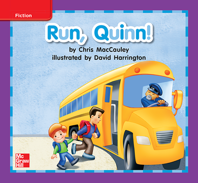 Reading Wonders Leveled Reader Run, Quinn!: ELL Unit 8 Week 1 Grade K