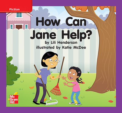 Reading Wonders Leveled Reader How Can Jane Help?: ELL Unit 9 Week 1 Grade K