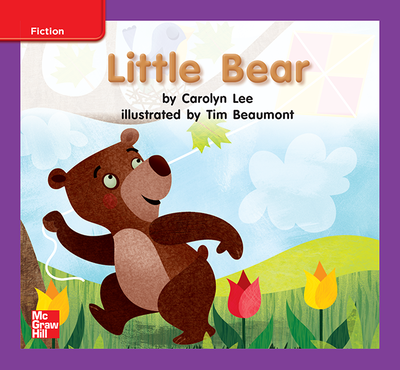 Reading Wonders Leveled Reader Little Bear: ELL Unit 6 Week 1 Grade K