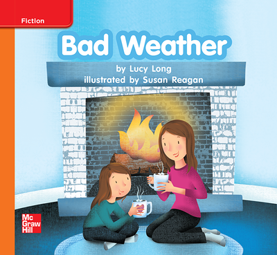 Reading Wonders Leveled Reader Bad Weather: Approaching Unit 6 Week 3 Grade K
