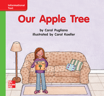 Reading Wonders Leveled Reader Our Apple Tree: Beyond Unit 5 Week 2 Grade K