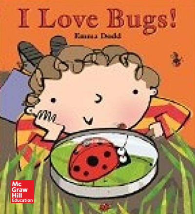 Reading Wonders Literature Big Book: I Love Bugs Grade K