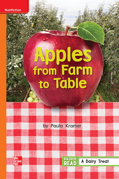 Reading Wonders Leveled Reader Apples from Farm to Table: Approaching Unit 3 Week 5 Grade 1
