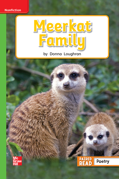 Reading Wonders Leveled Reader Meerkat Family: Beyond Unit 2 Week 3 Grade 1