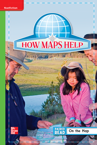 Reading Wonders Leveled Reader How Maps Help: Beyond Unit 2 Week 5 Grade 1