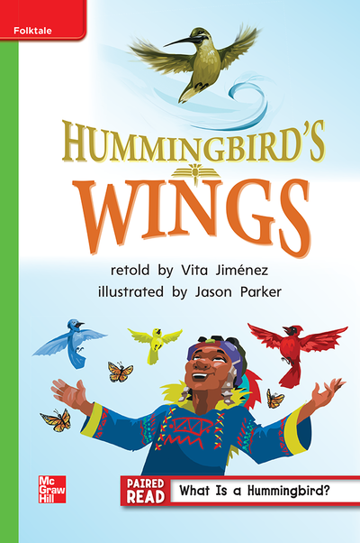 Reading Wonders Leveled Reader Hummingbird's Wings Beyond Unit 4 Week 1 Grade 1