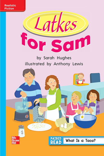 Reading Wonders Leveled Reader Latkes for Sam: On-Level Unit 6 Week 4 Grade 1