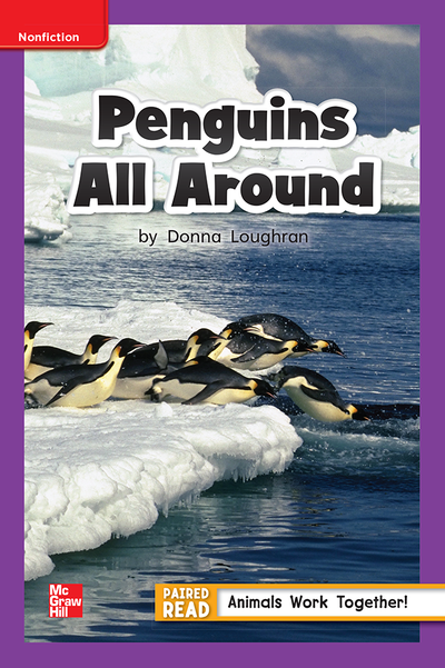 Reading Wonders Leveled Reader Penguins All Around: ELL Unit 4 Week 2 Grade 1