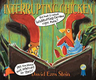 Reading Wonders Literature Big Book: Interrupting Chicken Grade 1