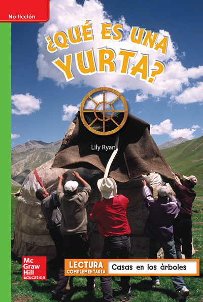 Lectura Maravillas Leveled Reader ¿Qué es una yurta?: Beyond Unit 5 Week 5 Grade 1