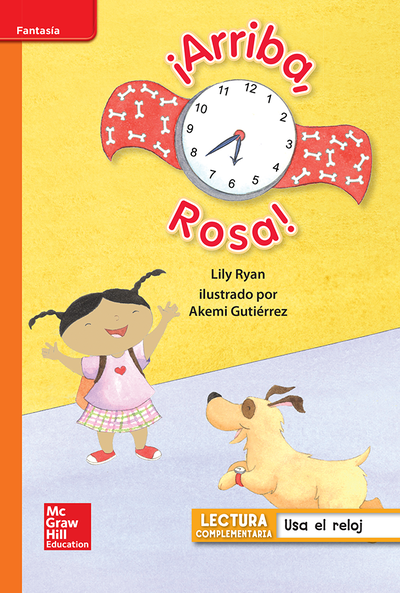Lectura Maravillas Leveled Reader ¡Arriba, Rosa!: Approaching Unit 3 Week 1 Grade 1