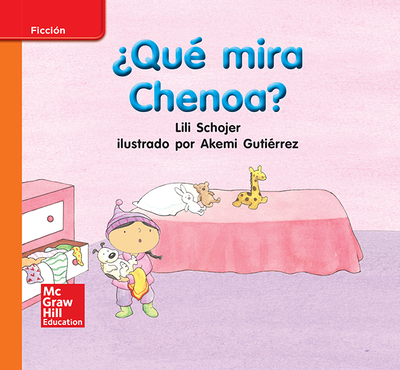 Lectura Maravillas Leveled Reader ¿Qué mira Chenoa?: Approaching Unit 6 Week 1 Grade K