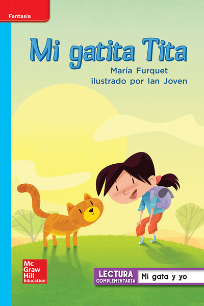 Lectura Maravillas Leveled Reader Mi gatita Tita: On-Level Unit 1 Week 3 Grade 1