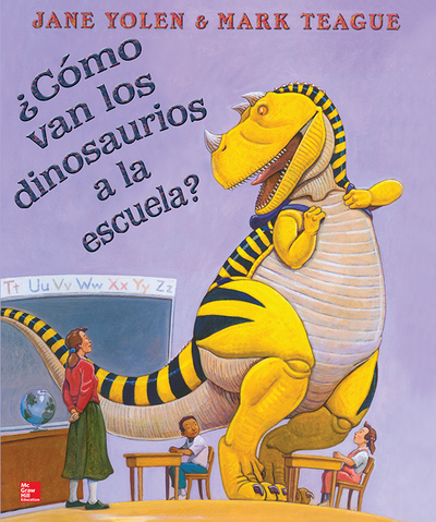 Lectura Maravillas Literature Big Book:  ¿Cómo van los dinosaurios a la escuela? Grade K