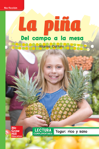 Lectura Maravillas Leveled Reader La piña: Beyond Unit 3 Week 5 Grade 1