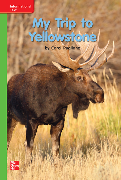 Reading Wonders, Grade K, Leveled Reader My Trip to Yellowstone, Beyond, Unit 8, 6-Pack