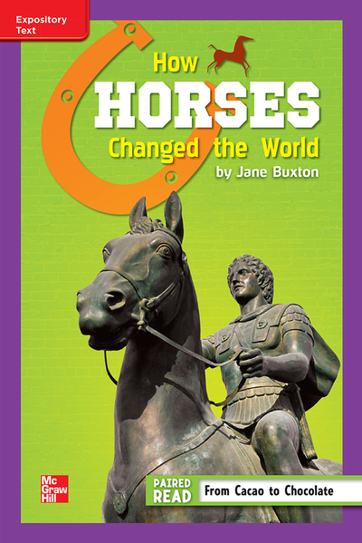 Reading Wonders, Grade 6, Leveled Reader How Horses Changed the World, Approaching, Unit 5, 6-Pack