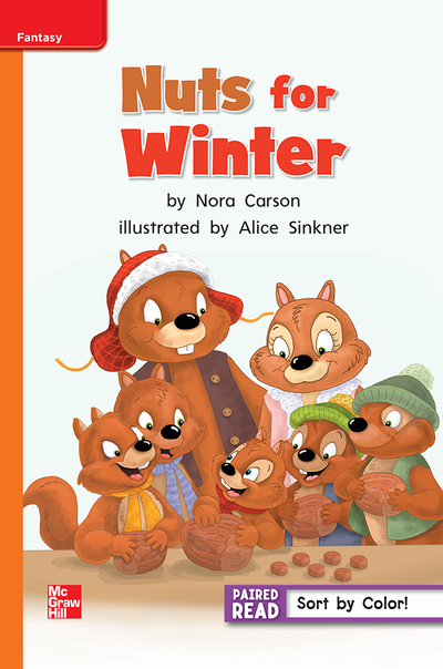 Reading Wonders, Grade 1, Leveled Reader Nuts for Winter, Approaching, Unit 5, 6-Pack