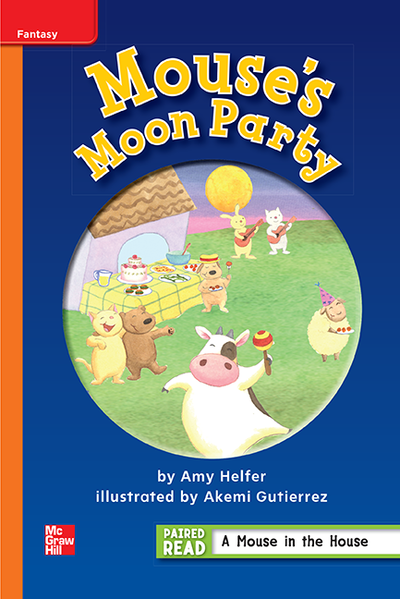 Reading Wonders, Grade 1, Leveled Reader Mouse's Moon Party, Approaching, Unit 1, 6-Pack