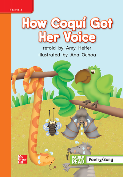 Reading Wonders, Grade 1, Leveled Reader How Coqui Got Her Voice, Approaching, Unit 3, 6-Pack
