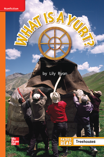 Reading Wonders, Grade 1, Leveled Reader What is a Yurt?, Approaching, Unit 5, 6-Pack
