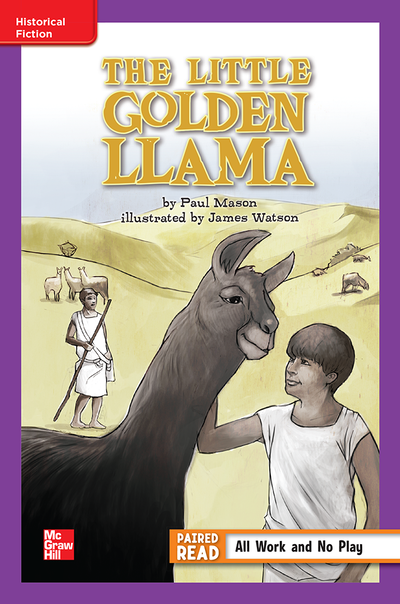 Reading Wonders, Grade 6, Leveled Reader The Little Golden Llama, On Level, Unit 2, 6-Pack
