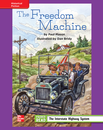 Reading Wonders, Grade 4, Leveled Reader The Freedom Machine, ELL, Unit 4, 6-Pack