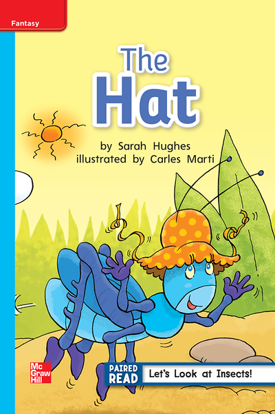 Reading Wonders, Grade 1, Leveled Reader The Hat, On Level, Unit 4, 6-Pack