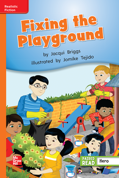 Reading Wonders, Grade 2, Leveled Reader Fixing the Playground, Approaching, Unit 5, 6-Pack