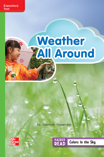 Reading Wonders, Grade 2, Leveled Reader Weather All Around, Approaching, Unit 3, 6-Pack