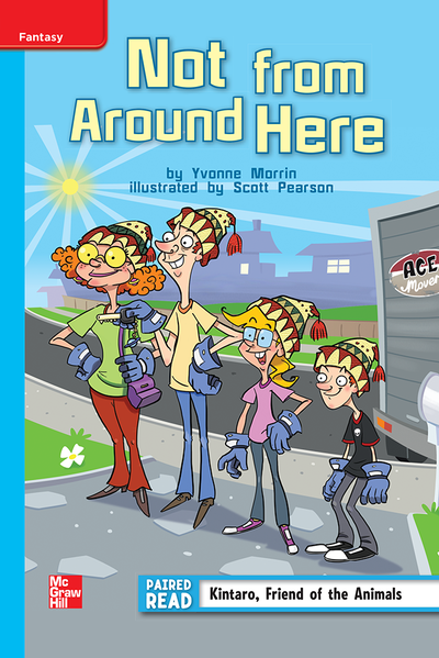 Reading Wonders, Grade 4, Leveled Reader Not from Around Here, On Level, Unit 3, 6-Pack