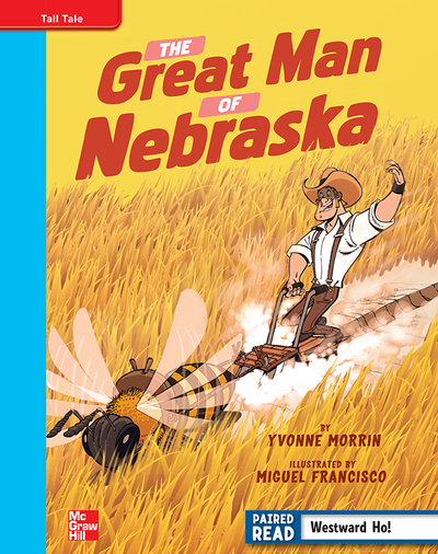 Reading Wonders, Grade 4, Leveled Reader The Great Man of Nebraska, On Level, Unit 5, 6-Pack