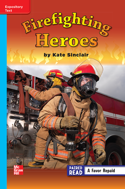 Reading Wonders, Grade 3, Leveled Reader Firefighting Heroes, Beyond, Unit 5, 6-Pack