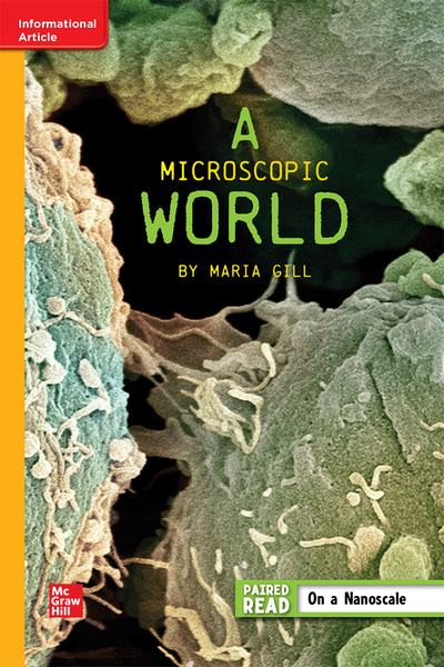 Reading WonderWorks Apprentice Microscopic World Unit 5 Week 5 Grade 6