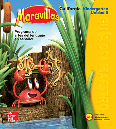 Lectura Maravillas CA | Teacher's Edition Volume 9 Grade K
