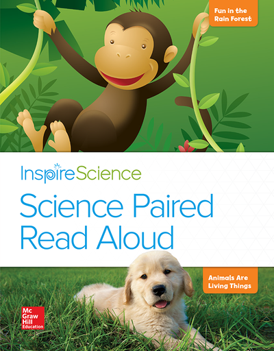 Inspire Science, Grade 1, Science Paired Read Aloud, Fun in the Rain Forest / Animals Are Living Things