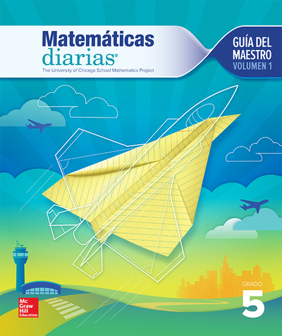 Everyday Mathematics 4th Edition, Grade 5, Spanish Teacher's Lesson Guide, vol 1