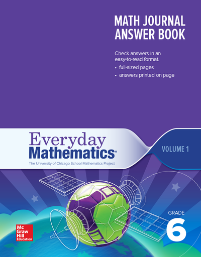 Everyday Mathematics 4th Edition, Grade 6, Math Journal Answers Teacher Book Volume 1