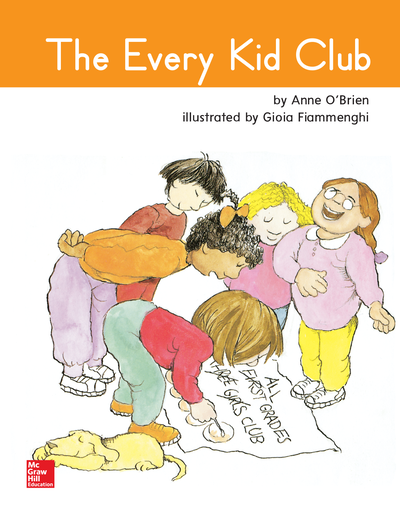 Open Court Reading Grade 1 Practice Decodable 87, The Every Kid Club