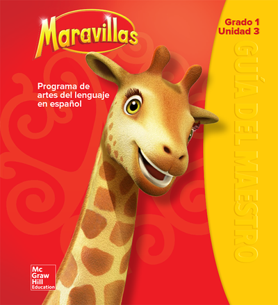 Maravillas Teacher's Edition, Volume 3, Grade 1