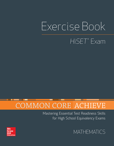 Common Core Achieve, HiSET Exercise Book Mathematics