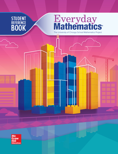 Everyday Mathematics 4, Grade 4, Student Reference Book