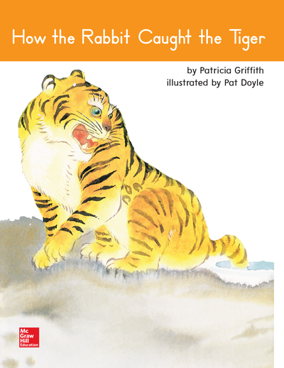 Open Court Reading Grade 1 Practice Decodable 91, How the Rabbit Caught the Tiger