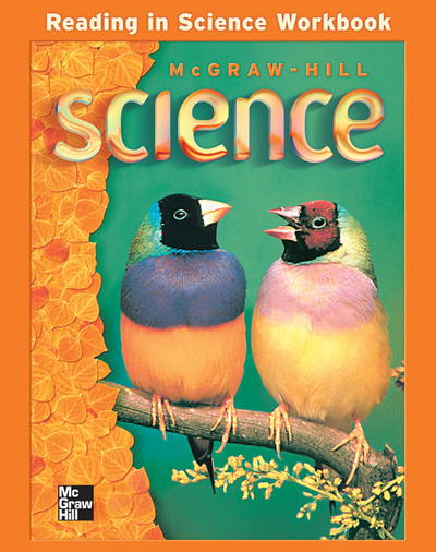 McGraw-Hill Science, Grade 3, Reading In Science Workbook
