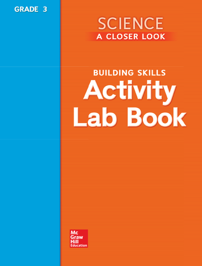 Science, A Closer Look, Grade 3, Activity Lab Book Teacher's Guide'
