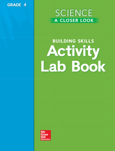 Science, A Closer Look, Grade 4, Activity Lab Book Teacher's Guide'