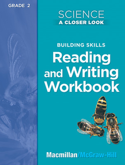 Science, A Closer Look, Grade 2, Building Skills: Reading and Writing