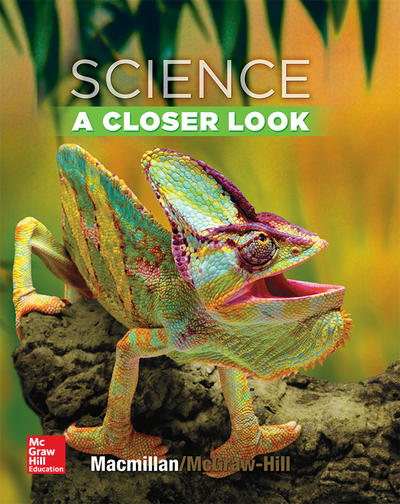 Science, A Closer Look, Grade 4, Student Edition