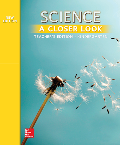 Science, A Closer Look, Grade K, Teacher's Edition'